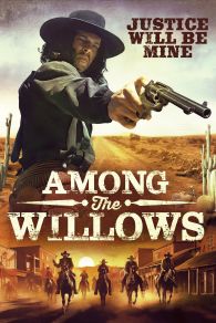 VER Among the Willows Online Gratis HD
