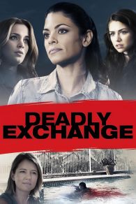 VER Deadly Exchange Online Gratis HD