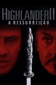 VER Highlander II: Duelo final Online Gratis HD