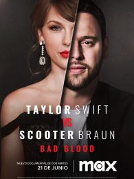 VER Taylor Swift vs Scooter Braun: Bad Blood Online Gratis HD
