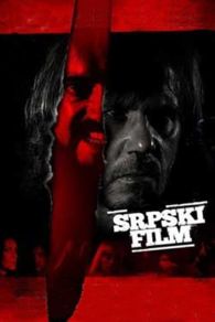 VER Una película Serbia Online Gratis HD